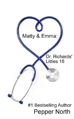 [Dr. Richards' Littles 16] • Matty & Emma